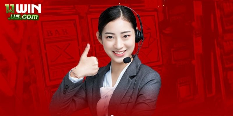 Giờ hoạt động và tốc độ phản hồi 11WIN