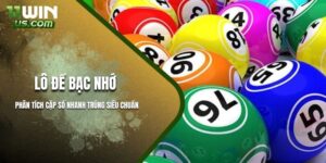 Phân tích cặp số dễ chúng từ lô đề bạc nhớ